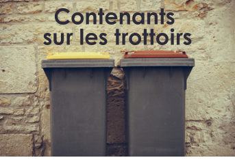 Contenants sur les trottoirs : verbalisation