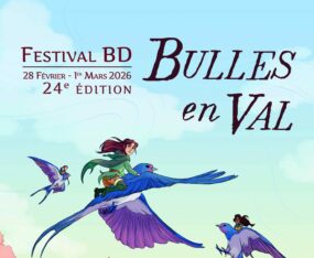 BULLES EN VAL, le festival de la bande dessinée, fait son retour !