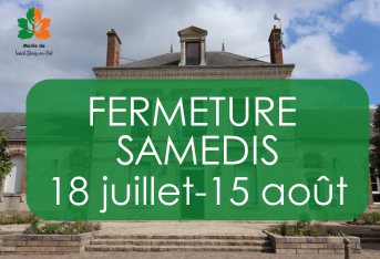 Fermeture les samedis