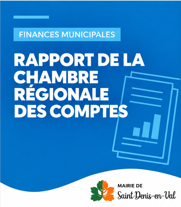 La Chambre régionale des comptes publie son rapport sur la gestion de Saint-Denis-en-Val