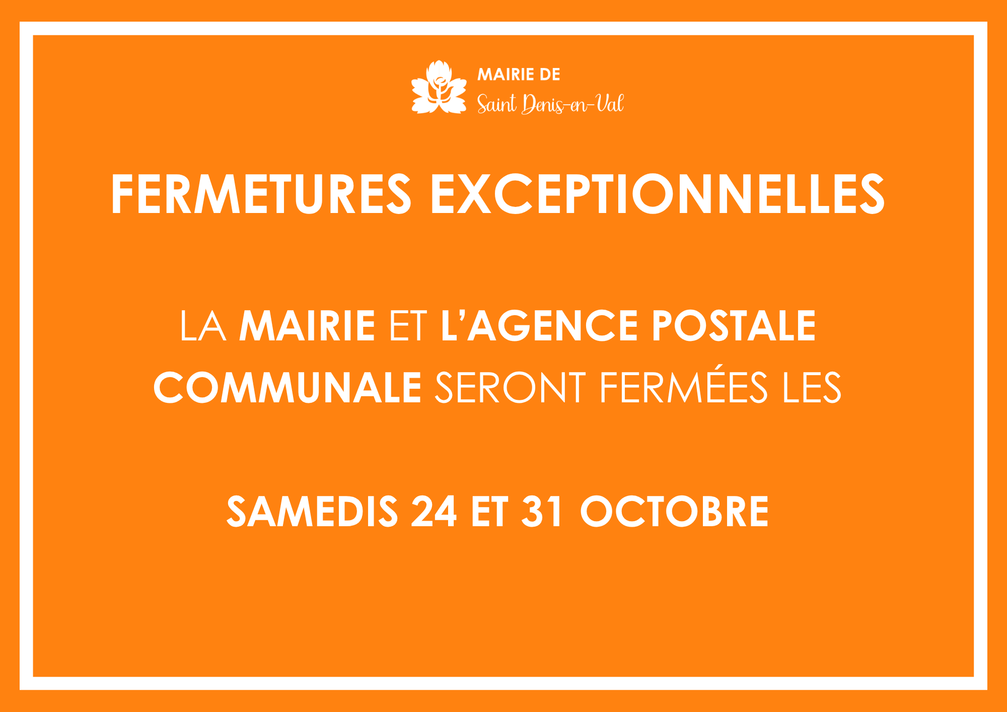 Fermetures exceptionnelles